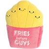 Aurora® Witty JUST Sayin’™ Fries Before Guys™ Stuffed Animal – Expressive Characters for Decorative Charm – Quirky Birthday Gifts for Kids and Adults – Yellow 9 Inches
