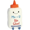 Aurora® Witty JUST Sayin’™ Me + U Like Glue™ Stuffed Animal – Expressive Characters for Decorative Charm – Quirky Birthday Gifts for Kids and Adults – White 11 Inches